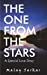 Seller image for The One from the Stars [Soft Cover ] for sale by booksXpress