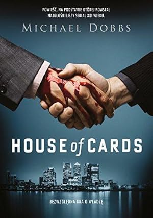 Seller image for House of Cards Bezwzgledna gra o wladze for sale by WeBuyBooks