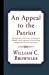 Seller image for An Appeal to the Patriot [Soft Cover ] for sale by booksXpress