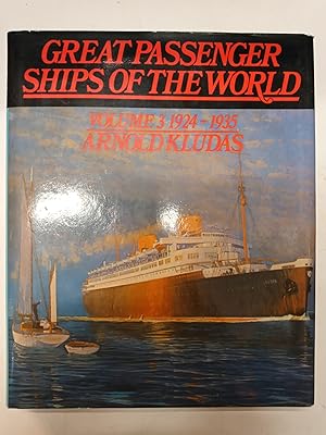 Great passenger ships of the world - Volume 3 : 1924-1935