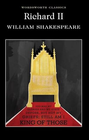 Bild des Verkufers fr Richard II (Wordsworth Classics) by William Shakespeare [Paperback ] zum Verkauf von booksXpress