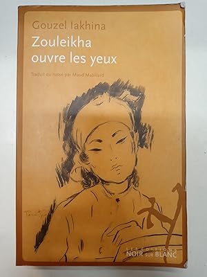 Zouleikha ouvre les yeux