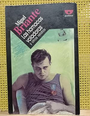 Imagen del vendedor de Las hamacas voladoras y otros cuentos a la venta por Libros de Ultramar Alicante