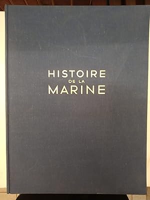 Histoire de la marine - Tome premier et second