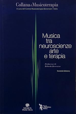 Musica tra neuroscienze, arte e terapia