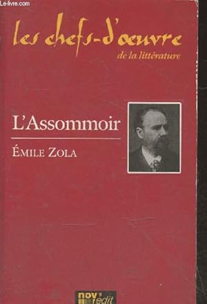 Image du vendeur pour L'Assommoir (Collection "Les chefs-d'oeuvre de la littrature") mis en vente par Le-Livre