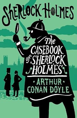 Seller image for The Casebook of Sherlock Holmes (Paperback) for sale by Grand Eagle Retail