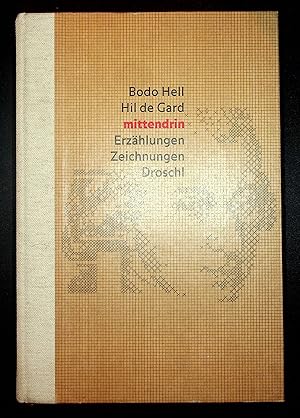 Imagen del vendedor de Mittendrin: Erza?hlungen (German Edition) a la venta por Better Read Than Dead