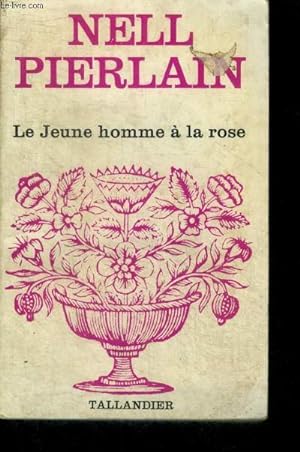 Bild des Verkufers fr LE JEUNE HOMME A LA ROSE - N410 zum Verkauf von Le-Livre