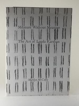 Image du vendeur pour Measure without Measure: The Art of Linda Karshan mis en vente par Better Read Than Dead