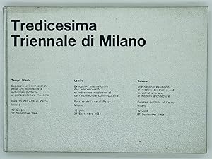 Tredicesima Triennale di Milano. Tempo libero. Loisirs. Leisure