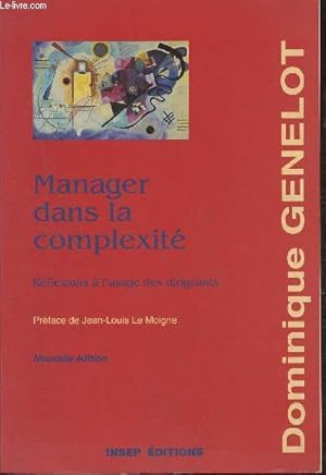 Seller image for Manager dans la complexit- Rflexions  l'usage des dirigeants for sale by Le-Livre