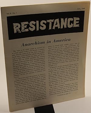 Resistance Vol. 8 No. 1 An Anarchist Review