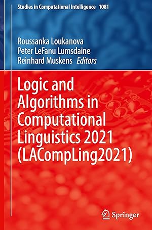 Immagine del venditore per Logic and Algorithms in Computational Linguistics 2021 (LACompLing2021) venduto da moluna