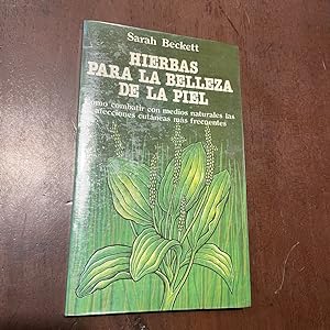 Seller image for Hierbas para la belleza de la piel for sale by Kavka Libros