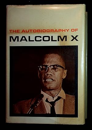 The Autobiography of Malcom X.