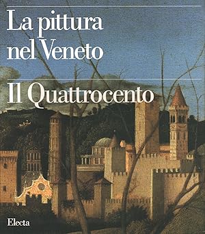 Immagine del venditore per La pittura nel Veneto. Il Quattrocento (2 Volumi) venduto da Di Mano in Mano Soc. Coop