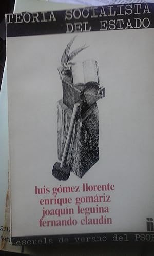 Seller image for TEORA SOCIALISTA DEL ESTADO (Madrid, 1978) for sale by Multilibro