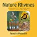 Seller image for Nature Rhymes: If I Were a Bird, Trees, My Back Yard, What's the Word [Soft Cover ] for sale by booksXpress