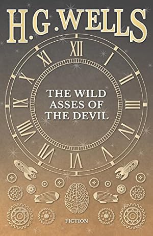 Imagen del vendedor de The Wild Asses of the Devil [Soft Cover ] a la venta por booksXpress