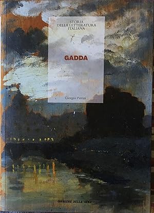 Gadda (Storia della Letteratura Italiana)