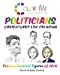 Image du vendeur pour Color Me POLITICIANS: Caricatures for Coloring [Soft Cover ] mis en vente par booksXpress