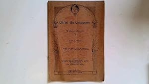 Seller image for Christ the Conqueror. A Sacred Cantata. for sale by Goldstone Rare Books