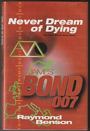 Image du vendeur pour Never Dream of Dying (James Bond) mis en vente par Brenner's Collectable Books ABAA, IOBA
