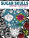 Seller image for Sugar Skulls Coloring and Activity Book [Soft Cover ] for sale by booksXpress