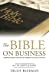 Seller image for The Bible On Business: Inspirations From My Personal Devotions. [Soft Cover ] for sale by booksXpress