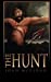 Seller image for The Hunt [Soft Cover ] for sale by booksXpress