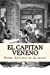 Seller image for El Capitan Veneno (Spanish Edition) [Soft Cover ] for sale by booksXpress