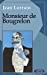 Imagen del vendedor de Monsieur de Bougrelon (French Edition) [Soft Cover ] a la venta por booksXpress