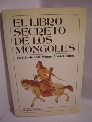 Imagen del vendedor de El libro secreto de los mongoles a la venta por Librera Antonio Azorn