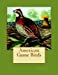 Seller image for American Game Birds [Soft Cover ] for sale by booksXpress