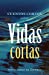 Immagine del venditore per Cuentos cortos sobre vidas cortas (Spanish Edition) [Soft Cover ] venduto da booksXpress
