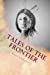 Seller image for Tales of the Frontier [Soft Cover ] for sale by booksXpress
