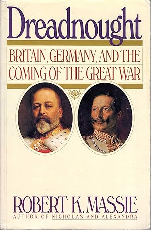 Seller image for Dreadnought - Britain, Germany and The Coming Of The Great War for sale by Pendleburys - the bookshop in the hills