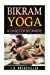 Imagen del vendedor de Bikram Yoga: A Guide for Beginners (J.D. Rockefeller's Book Club) [Soft Cover ] a la venta por booksXpress