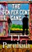 Seller image for The Ten Per Cent Gang (McBain Series) [Soft Cover ] for sale by booksXpress