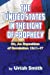 Imagen del vendedor de The United States in the Light of Prophecy: Or, An Exposition of Revelation 13:11-17 [Soft Cover ] a la venta por booksXpress
