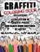 Seller image for Graffiti Coloring Book For Adults: A Collection of Graffiti Pieces and Black Book Sketches by Artist Samuel Nygard [Soft Cover ] for sale by booksXpress