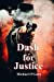 Immagine del venditore per Dash for Justice [Soft Cover ] venduto da booksXpress