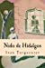 Immagine del venditore per Nido de Hidalgos (Spanish Edition) [Soft Cover ] venduto da booksXpress