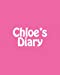 Image du vendeur pour Chloe's Diary [Soft Cover ] mis en vente par booksXpress