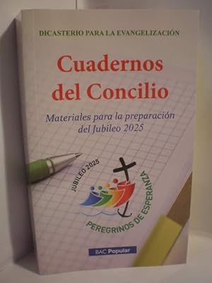 Cuadernos del Concilio. Materiales para la preparación del Jubileo 2025