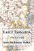 Seller image for Early Tasmania: Illustrated [Soft Cover ] for sale by booksXpress