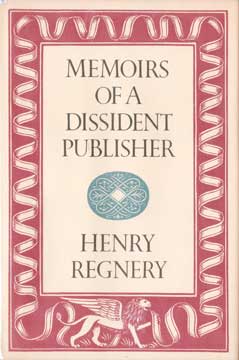 Immagine del venditore per Memoirs of a Dissident Publisher venduto da Wittenborn Art Books