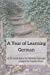 Seller image for A Year of Learning German: A 52-week diary for German learners [Soft Cover ] for sale by booksXpress