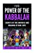 Immagine del venditore per The Power of the Kabbalah: Secrets of the Universe and Meaning of our Lives (Dayanara Blue Star Books) [Soft Cover ] venduto da booksXpress